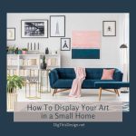 Tips for Displaying Art Photography in Small Spaces