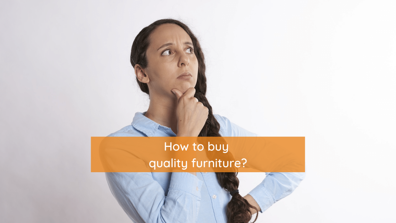 What to Look for When Buying Quality Furniture
