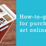 The Ultimate Guide to Shopping for Artworks Online Made Easy